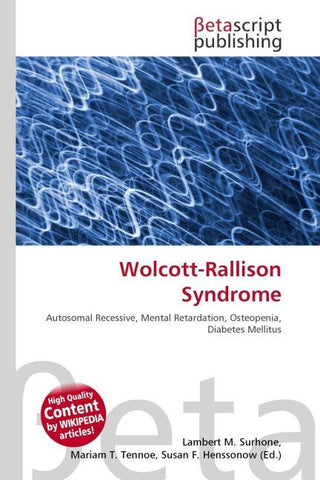 Wolcott-Rallison Syndrome