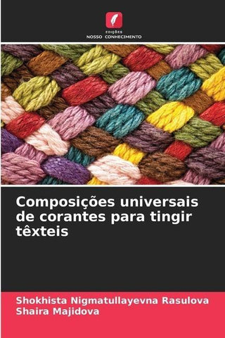 Composições universais de corantes para tingir têxteis