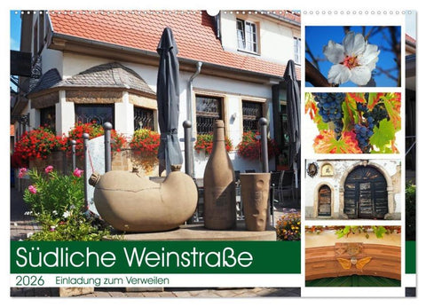 Südliche Weinstraße Eine Einladung zum Verweilen (Wandkalender 2026 DIN A2 quer), CALVENDO Monatskalender