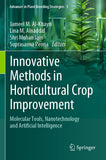 Innovative Methods in Horticultural Crop Improvement