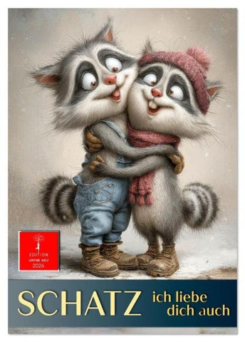 Schatz, ich liebe dich auch (Tischkalender 2026 DIN A5 hoch), CALVENDO Monatskalender