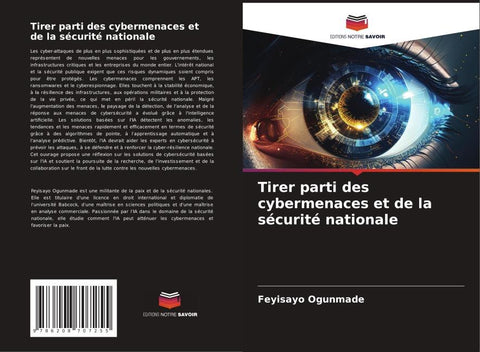 Tirer parti des cybermenaces et de la sécurité nationale