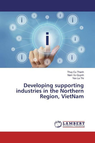 Developing supporting industries in the Northern Region, VietNam