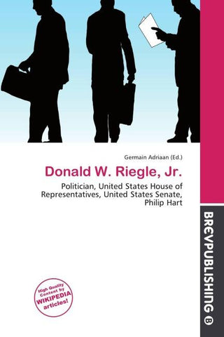 Donald W. Riegle, Jr.