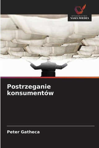 Postrzeganie konsumentów
