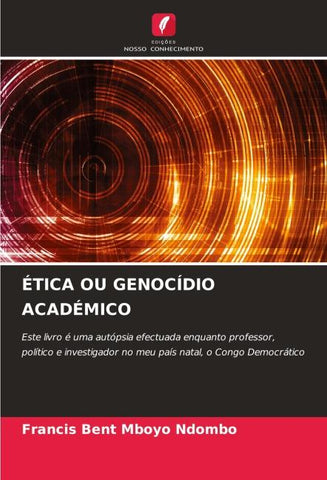 ÉTICA OU GENOCÍDIO ACADÉMICO