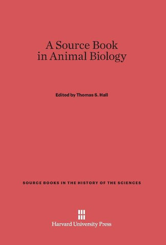 A Source Book in Animal Biology