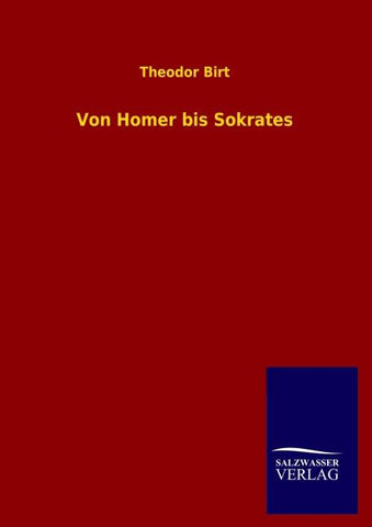 Von Homer bis Sokrates