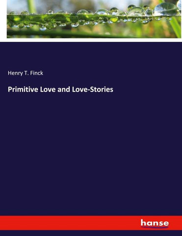 Primitive Love and Love-Stories
