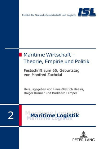 Maritime Wirtschaft – Theorie, Empirie und Politik