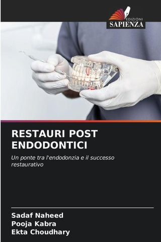 RESTAURI POST ENDODONTICI