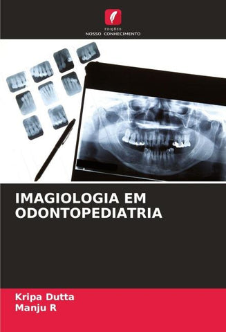 IMAGIOLOGIA EM ODONTOPEDIATRIA