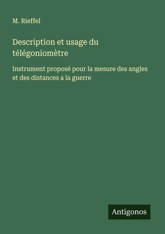 Description et usage du télégoniomètre