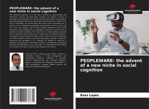 PEOPLEWARE: the advent of a new niche in social cognition