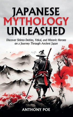Japanese Mythology Unleashed