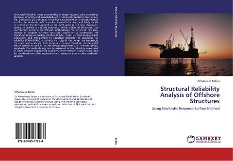 Structural Reliability Analysis of Offshore Structures