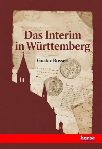 Das Interim in Württemberg