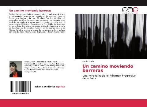 Un camino moviendo barreras
