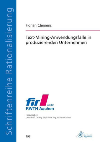 Text-Mining-Anwendungsfälle in produzierenden Unternehmen