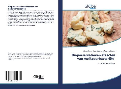 Bioperservatieven efeecten van melkzuurbacteriën