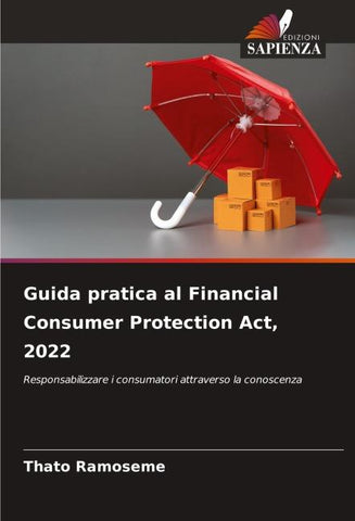 Guida pratica al Financial Consumer Protection Act, 2022
