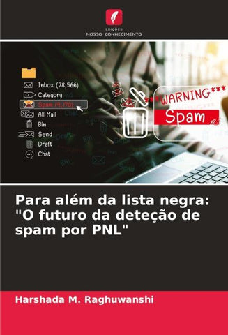 Para além da lista negra: "O futuro da deteção de spam por PNL"