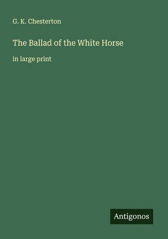 The Ballad of the White Horse