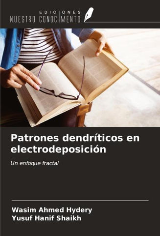 Patrones dendríticos en electrodeposición