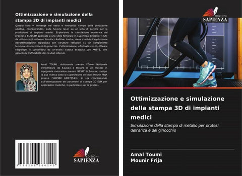 Ottimizzazione e simulazione della stampa 3D di impianti medici