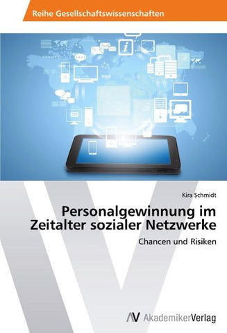 Personalgewinnung im Zeitalter sozialer Netzwerke