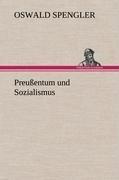 Preußentum und Sozialismus