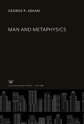 Man and Metaphysics