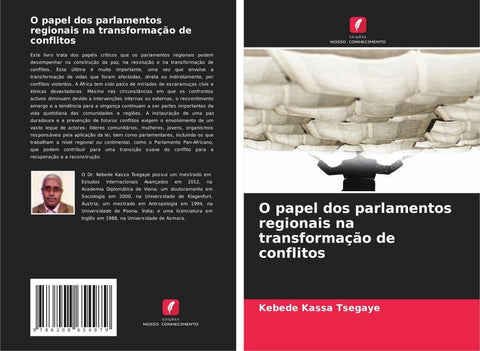 O papel dos parlamentos regionais na transformação de conflitos