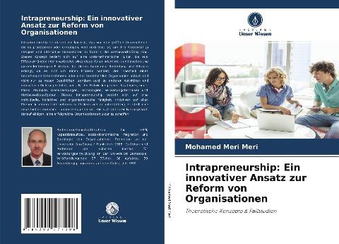 Intrapreneurship: Ein innovativer Ansatz zur Reform von Organisationen