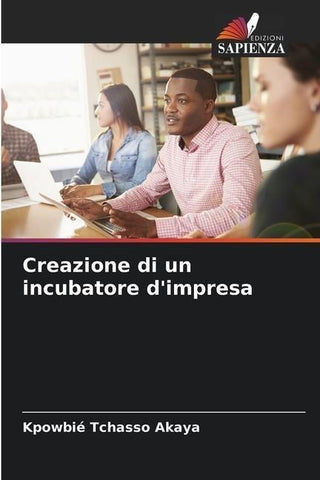Creazione di un incubatore d'impresa