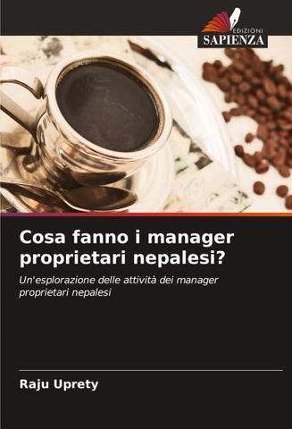 Cosa fanno i manager proprietari nepalesi?