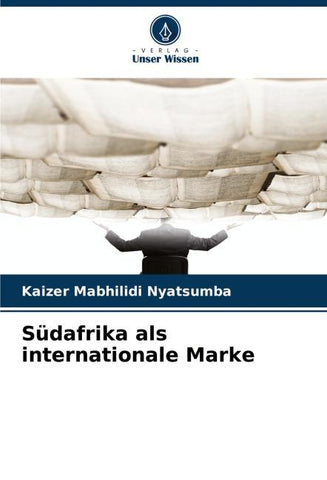 Südafrika als internationale Marke