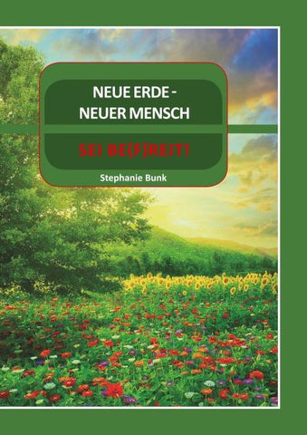 Neue Erde Neuer Mensch