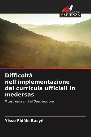 Difficoltà nell'implementazione dei curricula ufficiali in medersas