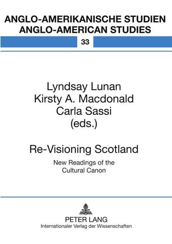 Re-Visioning Scotland