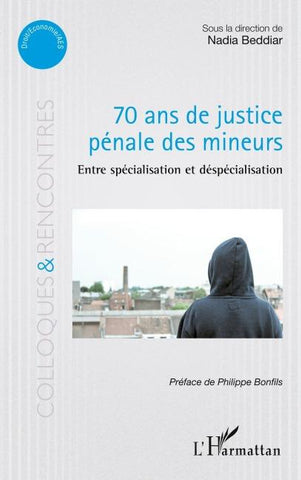 70 ans de justice pénale des mineurs