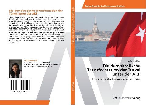 Die demokratische Transformation der Türkei unter der AKP