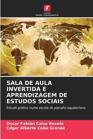 SALA DE AULA INVERTIDA E APRENDIZAGEM DE ESTUDOS SOCIAIS