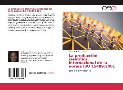 La producción científica internacional de la norma ISO 15489:2001