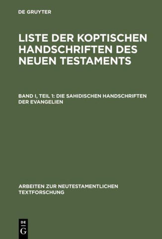 Liste der koptischen Handschriften des Neuen Testaments / Die sahidischen Handschriften der Evangelien