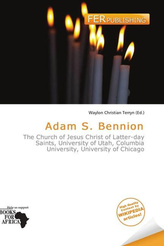 Adam S. Bennion