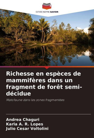 Richesse en espèces de mammifères dans un fragment de forêt semi-décidue