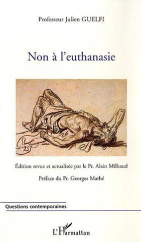 Non à l'euthanasie