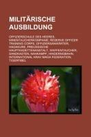 Militärische Ausbildung