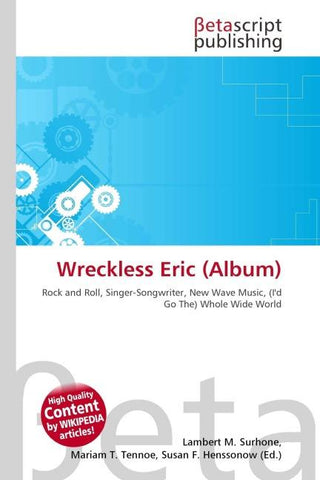 Wreckless Eric (Album)